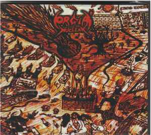 Orgia Nuclear - O Retorno Do Caos Total A Eliminação Completa - CD