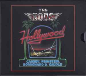 The Rods, Canedy, Feinstein, Bordonaro & Caudle - Hollywood - CD