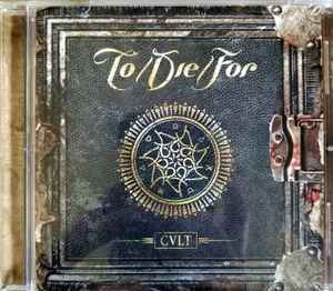 To/Die/For - Cult - CD