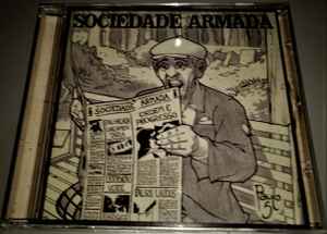 Sociedade Armada - Ordem E Progresso - CD