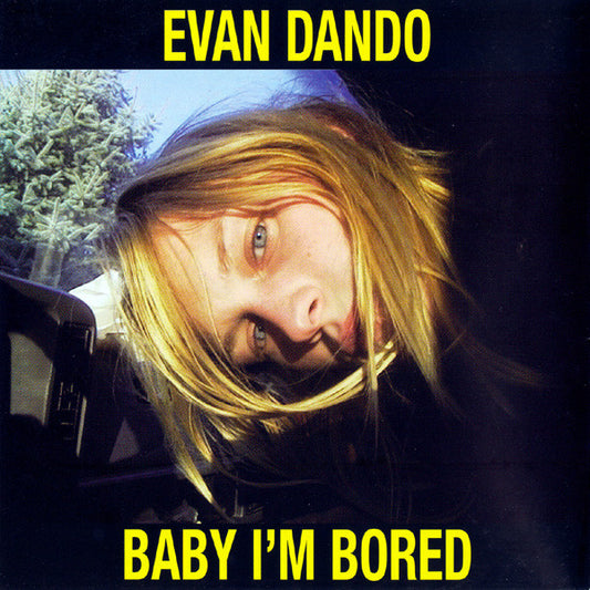 Evan Dando - Baby I'm Bored - CD
