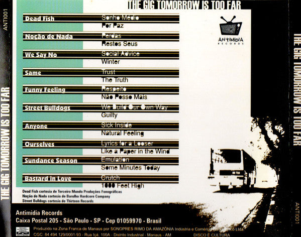 Various - The Gig Tomorrow Is Too Far - CD