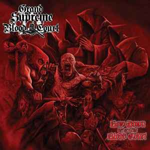 Grand Supreme Blood Court - Bow Down Before The Blood Court - CD
