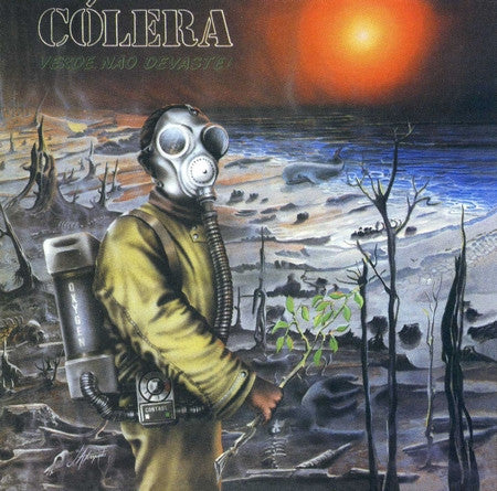 Cólera - Verde, Não Devaste! - CD