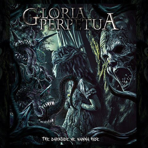 Gloria Perpetua - The Darkside We Wanna Hide - CD