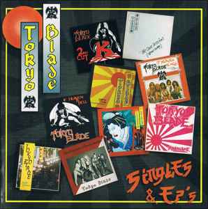Tokyo Blade - Singles & Ep's - CD