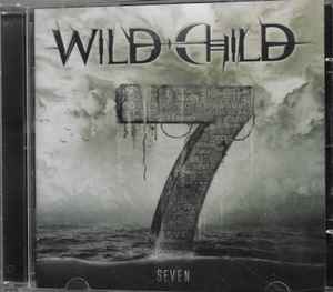 Wild Child  - Seven - CD