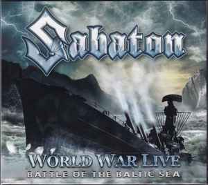 Sabaton - World War Live (Battle Of The Baltic Sea) - 2XCD + DVD