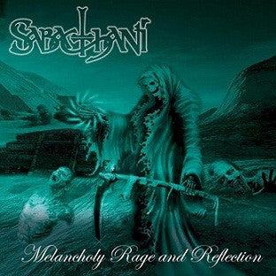 Sabacthani - Melancholy Rage And Reflection - CD