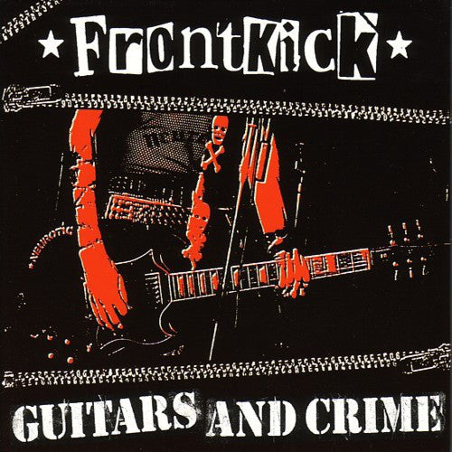 Frontkick - Guitars And Crime - CD
