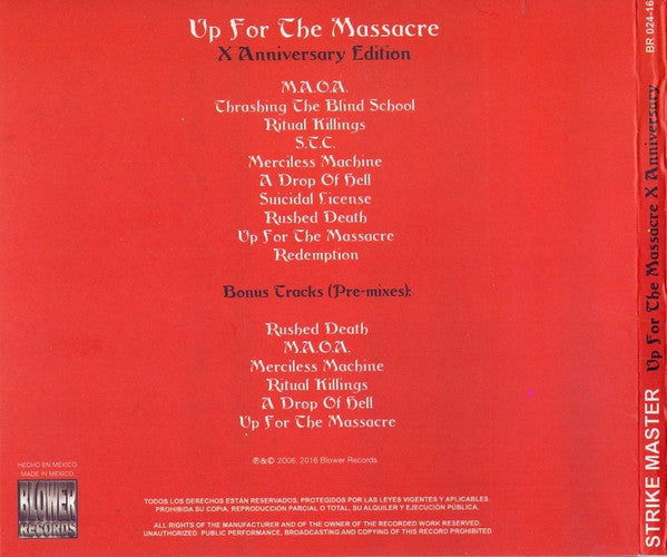 Strike Master - Up For The Massacre (X Anniversary Edition) - CD