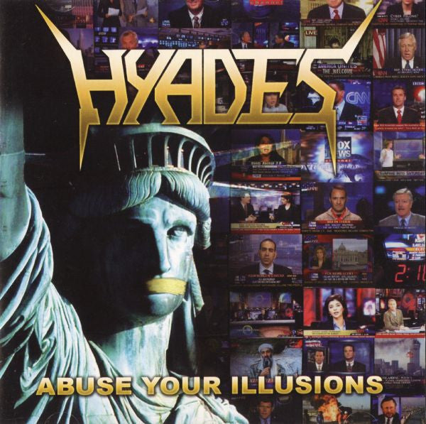 Hyades - Abuse Your Illusions - CD