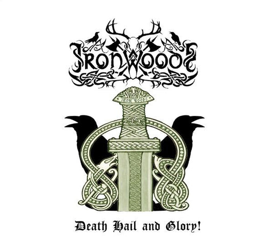 Iron Woods - Death Hail And Glory! - CD