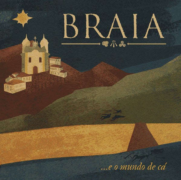 Braia - ... E O Mundo De Cá - CD