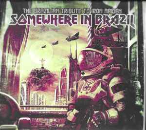 Various - The Brazilian Tribute To Iron Maiden - Somewhere In Brazil - CD