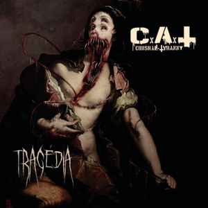 CRUSH ALL TYRANNY - Tragédia - CD