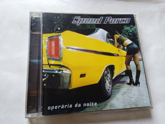 Speed Porco - Operária Da Noite - CD