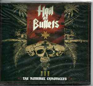 Hail Of Bullets - III The Rommel Chronicles - CD