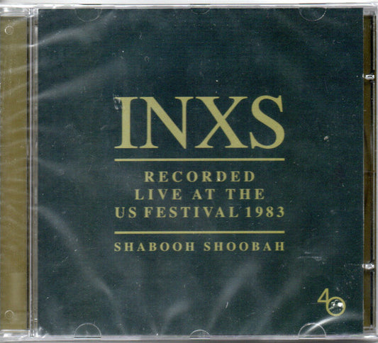 INXS - Recorded Live At The US Festival 1983 (Shabooh Shoobah) - CD