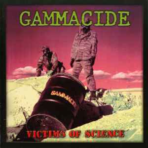 Gammacide - Victims Of Science - CD