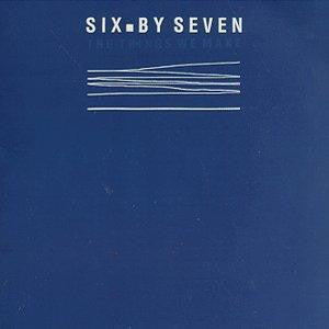 Six By Seven - The Things We Make - CD
