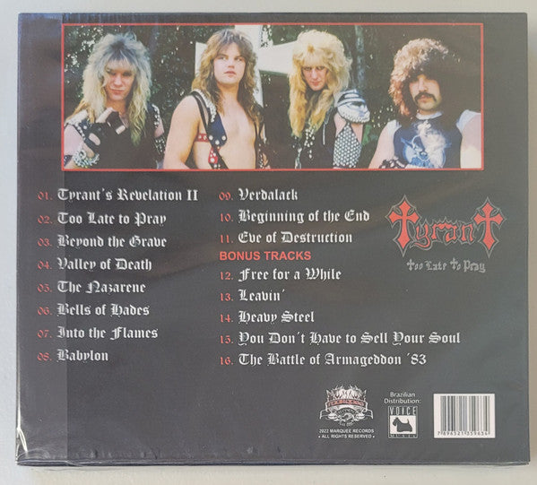 Tyrant - Too Late To Pray - CD