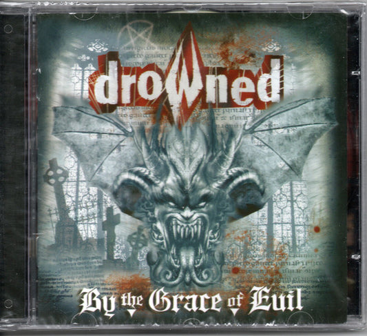 Drowned  - By The Grace Of Evil - CD