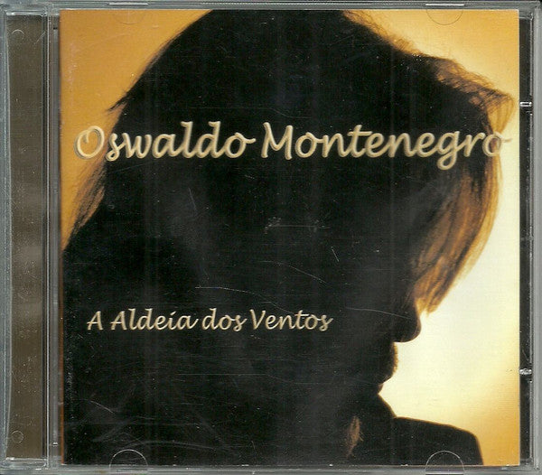 Oswaldo Montenegro - A Aldeia Dos Ventos - CD