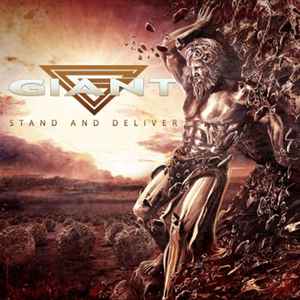 Giant - Stand And Deliver - CD