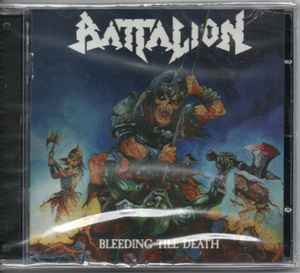 Battalion – Bleeding Till Death CD