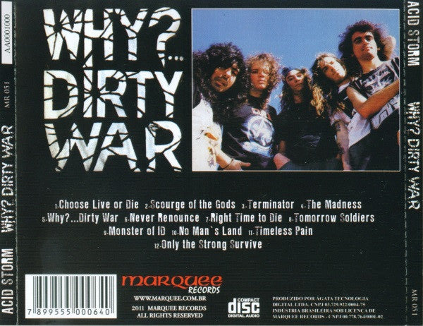Acid Storm - Why? Dirty War CD