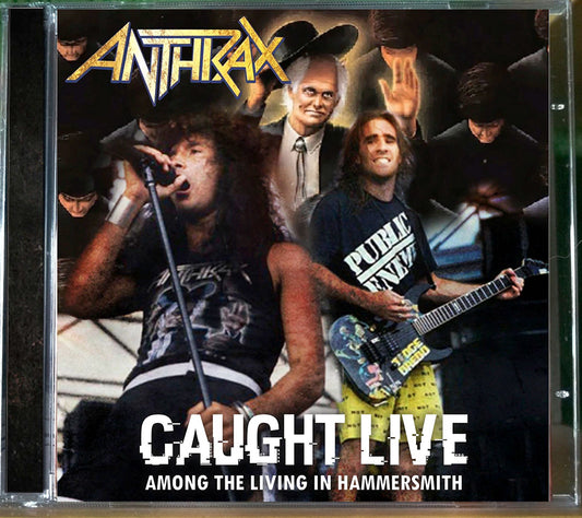 Anthrax - Among the Living in Hammersmith CD