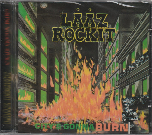 Laaz Rockit - City's Gonna Burn CD