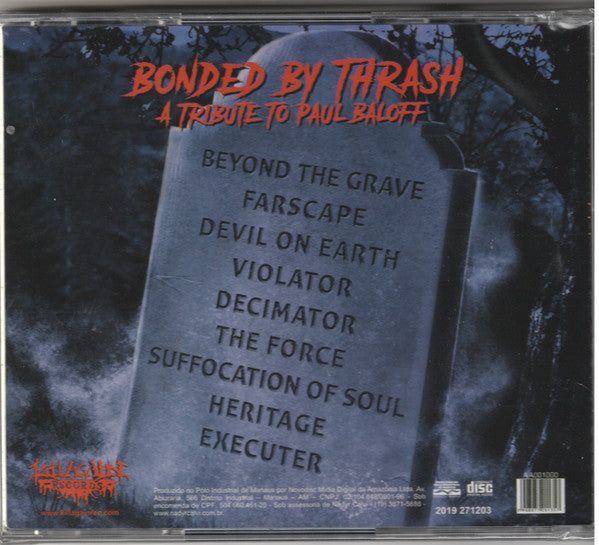 Bonded By Thrash - A Tribute To Paul Baloff CD