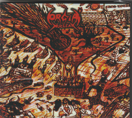 Orgia Nuclear - O Retorno Do Caos Total A Eliminacao Completa CD