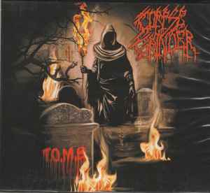 Corpse Grinder  - T.O.M.B. The Old Metal Burns - CD