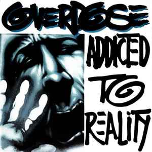 Overdose  - Addicted To Reality - CD + DVD