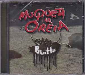 Muqueta Na Oreia - Blatta - CD