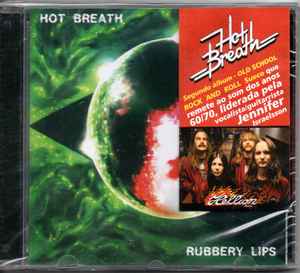 Hot Breath  - Rubbery Lips - CD