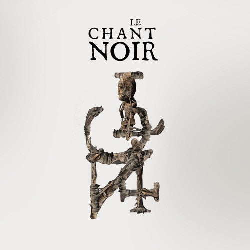 Le Chant Noir - Ars Arcanvm Vodvm - CD