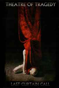 Theatre Of Tragedy - Last Curtain Call - DVD + CD