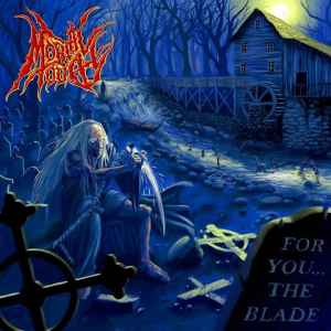 Mortal Touch - For You... The Blade - CD