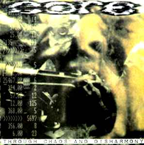 Core  - Through Chaos And Disharmony - CD