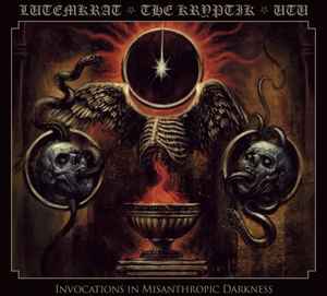 Lutemkrat / The Kryptik / Utu  - Invocations In Misantrhropic Darkness - CD