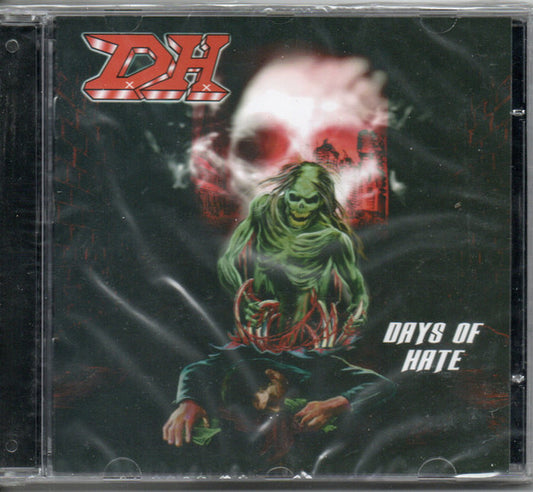D.H.  - Days Of Hate - CD