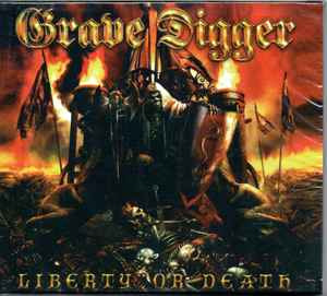Grave Digger  - Liberty Or Death - CD