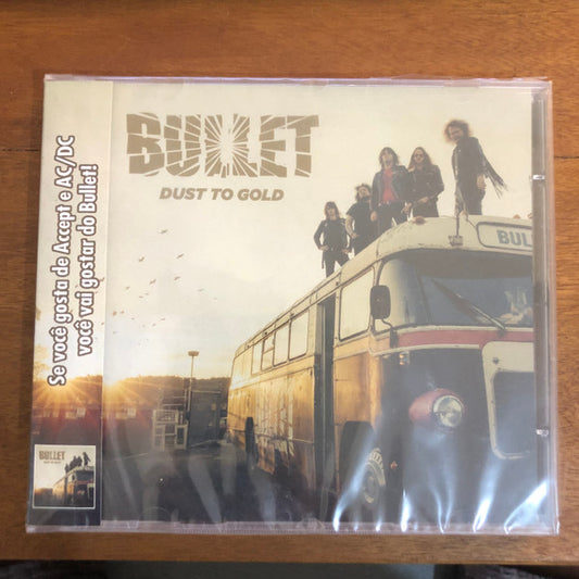 Bullet  - Dust To Gold - CD