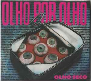 Olho Seco - Olho Por Olho - CD