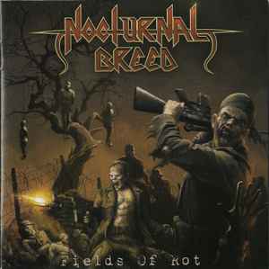 Nocturnal Breed - Fields Of Rot - CD