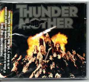 Thundermother  - Heat Wave - CD
